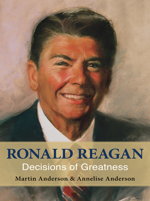 Title details for Ronald Reagan by Martin Anderson - Available